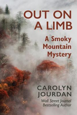 Image for Out on a Limb: A Smoky Mountain Mystery (Nurse Phoebe) Out on a Limb: A Smoky Mountain Mystery (Nurse Phoebe)