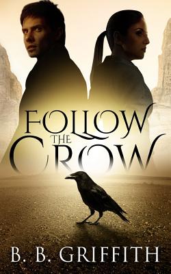 Follow the Crow (Vanished, #1)