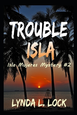 Trouble Isla