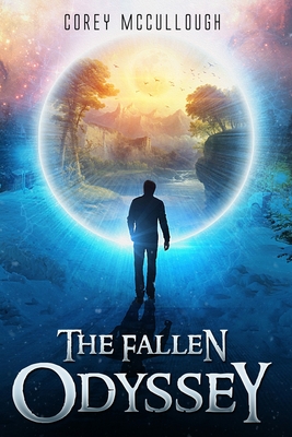 The Fallen Odyssey: A Parallel Universe Fantasy Novel (Fallen Odyssey Trilogy)