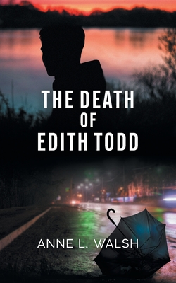 The Death Of Edith Todd