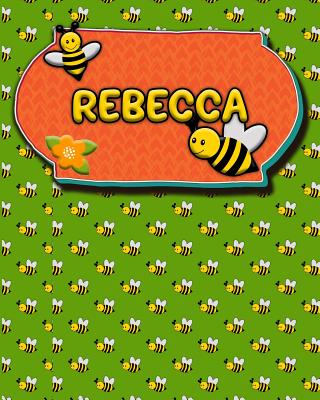 Handwriting Practice 120 Page Honey Bee Book Rebecca: Primary Grades Handwriting Book K-2