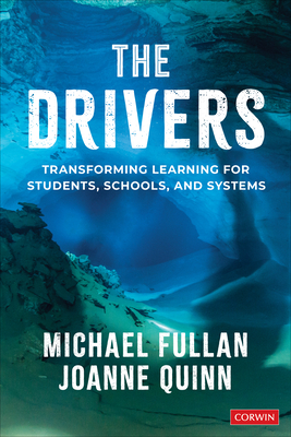 The Drivers: Transforming Learning For Students, S
