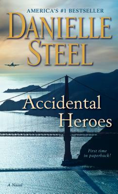 Image for Accidental Heroes: A Novel