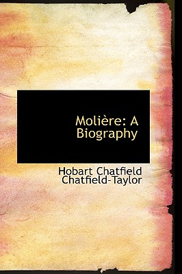 Moliere: A Biography