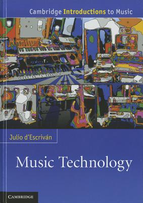 Music Technology (Cambridge Introductions to Music)