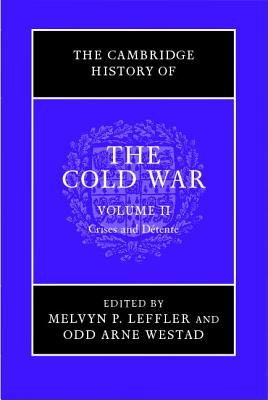 The Cambridge History of the Cold War (Volume 2)