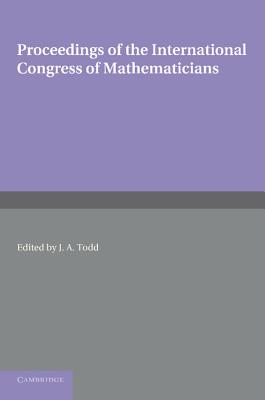 Proceedings of the International Congress of Mathematicians: 14-21 August 1958