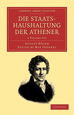 Die Staatshaushaltung der Athener 2 Volume Set (Cambridge Library Collection - Classics) (German Edition)