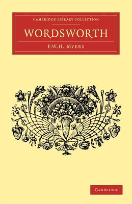 Wordsworth (Cambridge Library Collection - English Men of Letters)