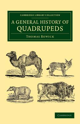 A General History of Quadrupeds (Cambridge Library Collection - Zoology)