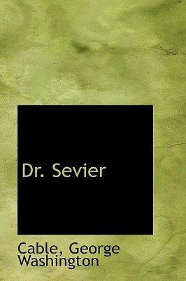Dr. Sevier