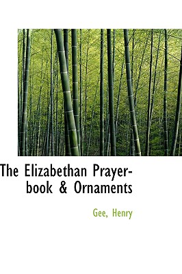 The Elizabethan Prayer-book & Ornaments