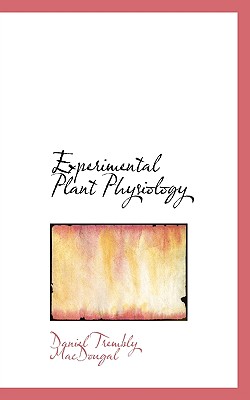 Experimental Plant Physiology