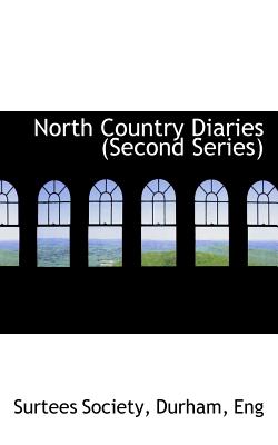North Country Diaries (Second Series)
