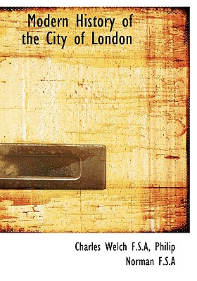 Modern History of the City of London Image for Modern History of the City of London