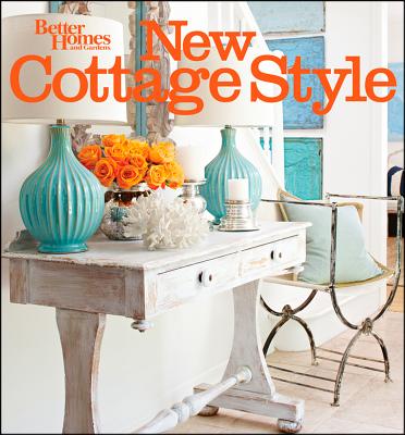 New Cottage Style, 2nd Edition (Better Homes and Gardens) (Revised)
