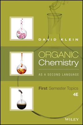Image for Organic Chemistry As a Second Language: First Semester Topics