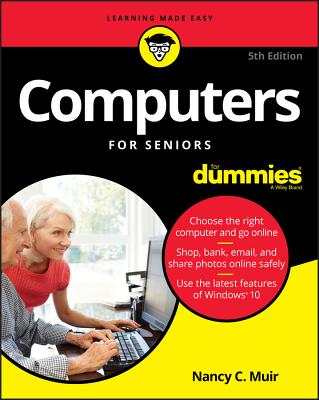 Image for Computers for Seniors for Dummies, 5e (For Dummies (Computer/Tech)) Computers for Seniors for Dummies, 5e (For Dummies (Computer/Tech))