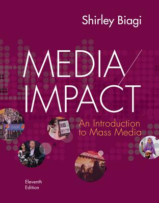 Media/Impact: An Introduction to Mass Media