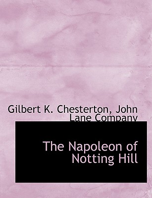 The Napoleon of Notting Hill