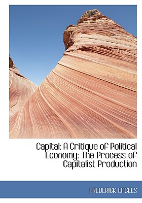 Image for Capital: A Critique of Political Economy: The Process of Capitalist Production