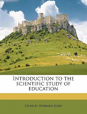 Introduction to the scientific study of education