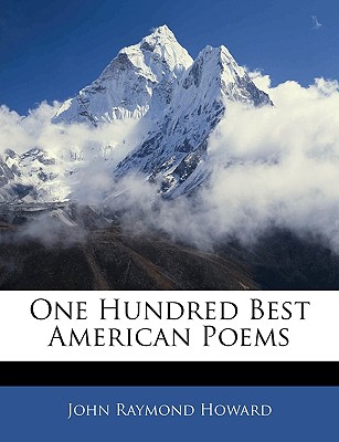 One Hundred Best American Poems