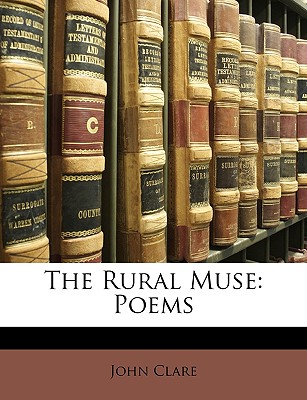 The Rural Muse: Poems
