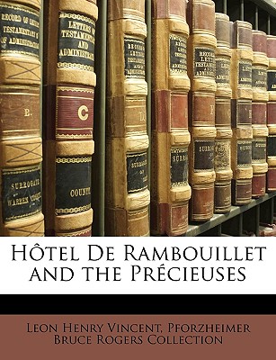 Htel De Rambouillet and the Prcieuses