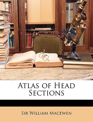 Atlas of Head Sections