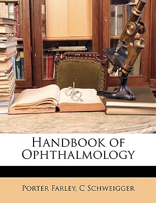 Handbook of Ophthalmology