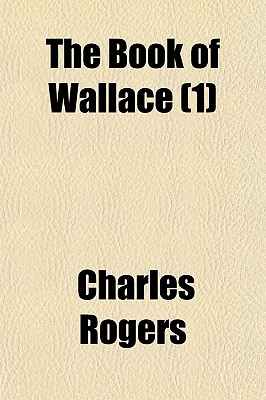The Book of Wallace (Volume 1)