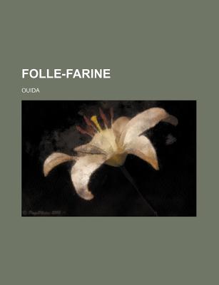 Folle-Farine