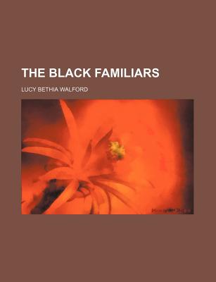 The Black Familiars