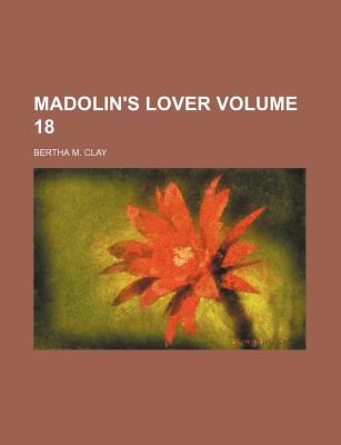 Madolin's lover Volume 18