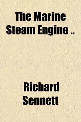 The Marine Steam Engine .