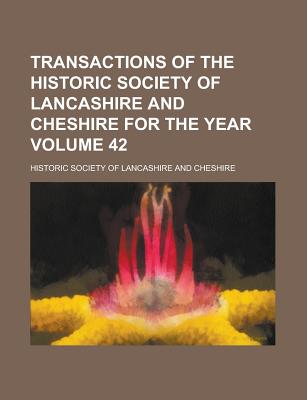 Transactions of the Historic Society of Lancashire and Cheshire for the Year (66)
