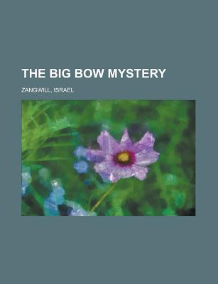 The Big Bow Mystery