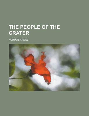 The People of the Crater