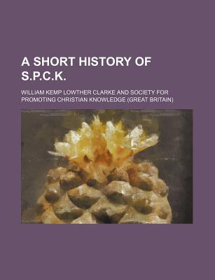 A short history of S.P.C.K
