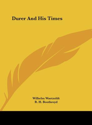 Durer And His Times