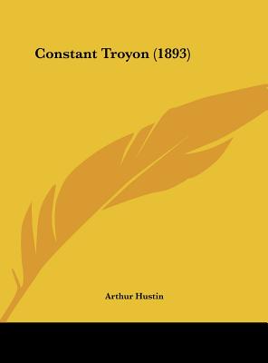 Constant Troyon (1893) (French Edition)