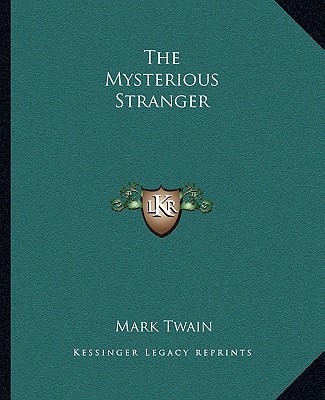 The Mysterious Stranger