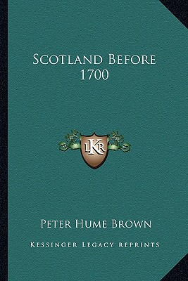 Scotland Before 1700