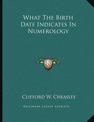 What The Birth Date Indicates In Numerology