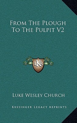 From The Plough To The Pulpit V2