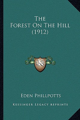 The Forest On The Hill (1912)