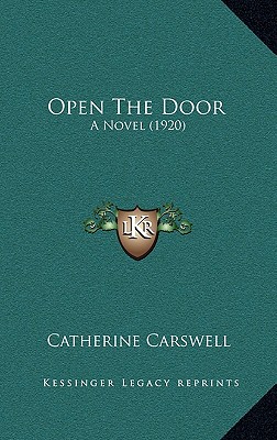 Open The Door: A Novel (1920)