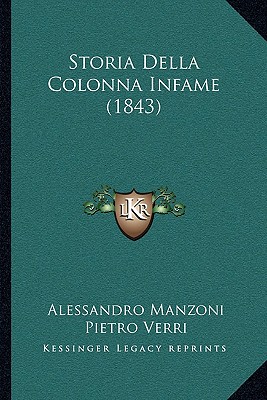 Storia Della Colonna Infame (1843)